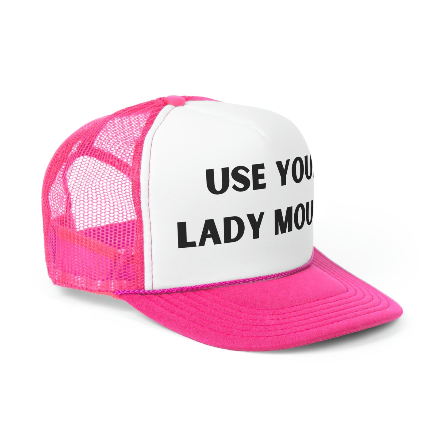 Use Your Lady Mouth