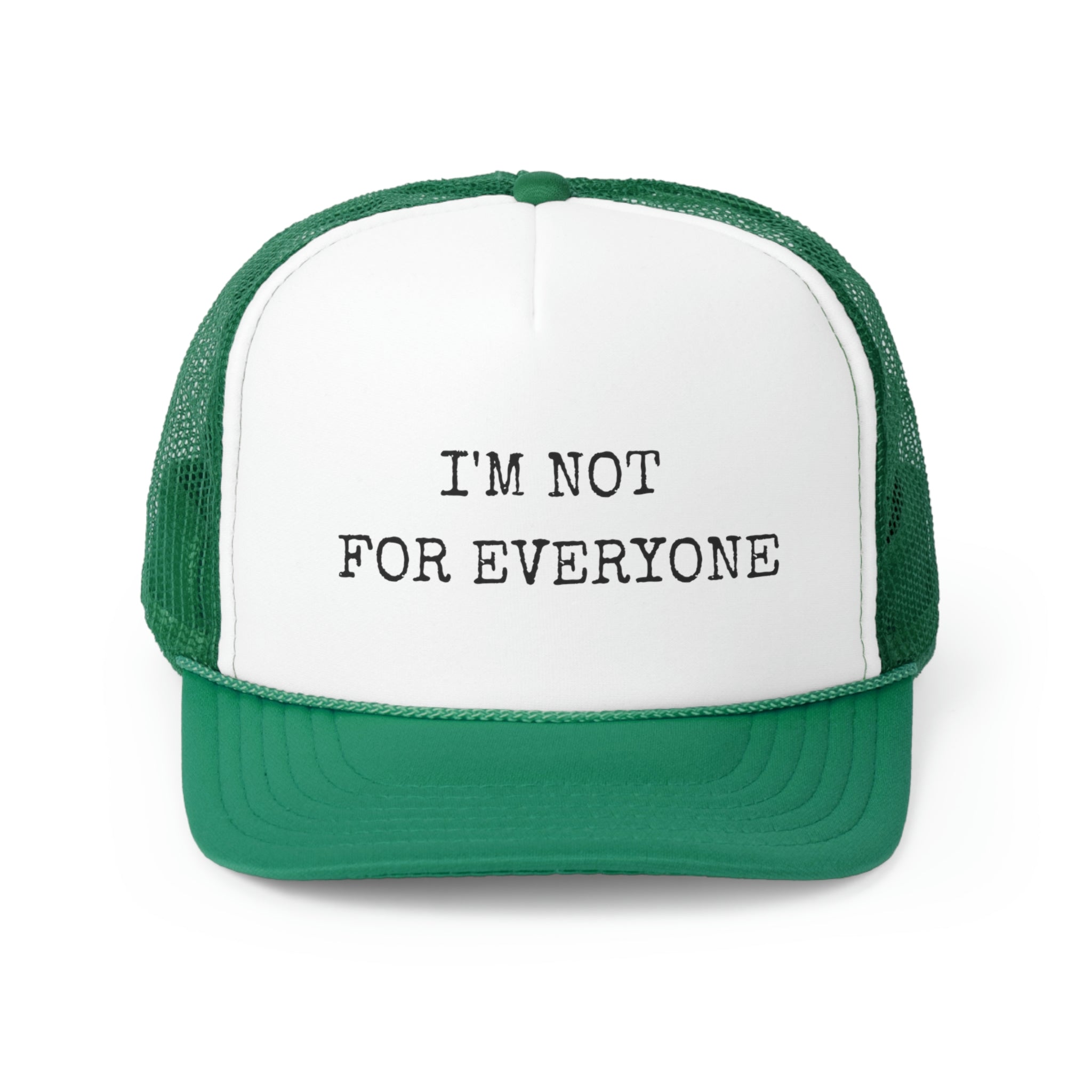 I'm Not For Everyone – True Grit Designs