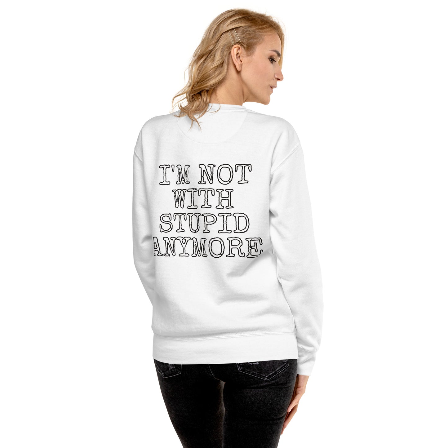 I'm Not with Stupid